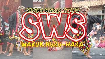 Soreng Warga Setuju (SWS) - Warok Huru Hara - Siang | Live Dsn. Kliwonan 1 Grabag Magelang | Sunset