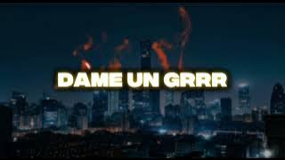 DAME UN GRRR - (IPUL MOKODOMPIS) NEW!! 