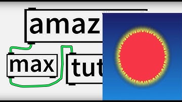 Amazing Max/Msp Tutorial 04 - Procedural Sun with jit.gl.pix