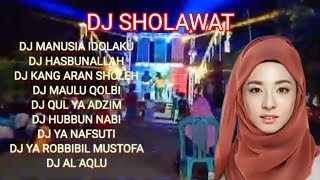 DJ SHOLAWAT FULL ALBUM TERBARU 2025-album sholawat terpopuler