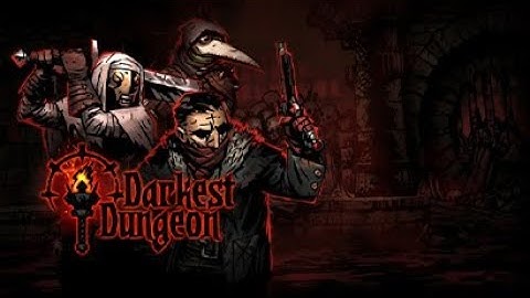 Darkest Dungeon Stygian Mode No DLC #1
