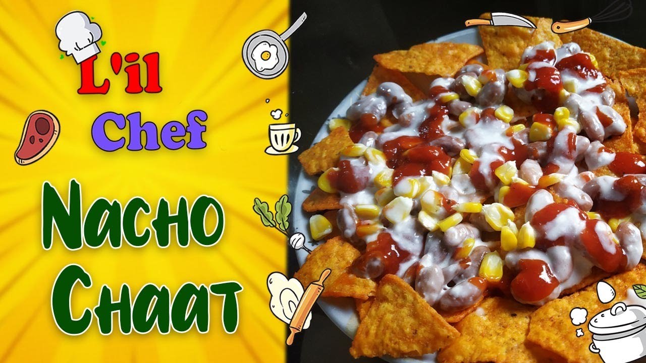 Nacho Chaat | #LilChef | #LockdownDiaries | Sanjeev Kapoor Khazana | Sanjeev Kapoor Khazana  | TedhiKheer