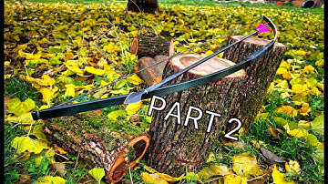 Deadly Bow That Anybody Can Make! PART 2