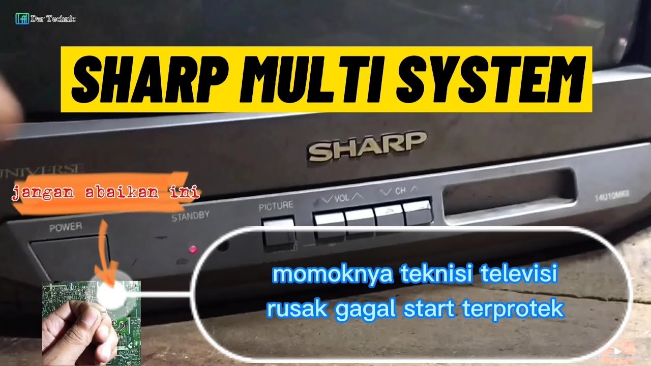 tv sharp multi system gagal startprotek YouTube