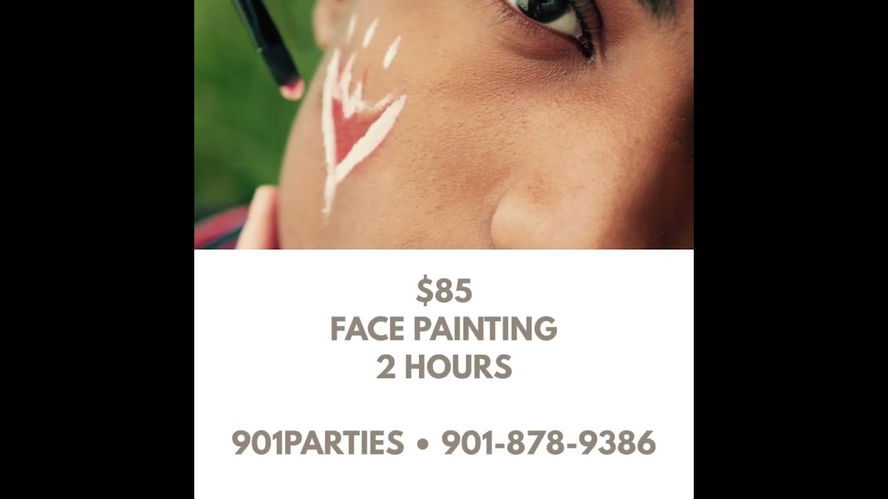 $85 2 HOUR FACE PAINTING SERVICE - 901-878-9386