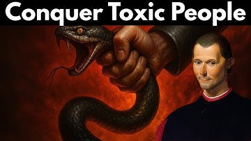 Machiavelli’s 7 Cold Laws: Outsmarting Toxic People with Power and Strategy