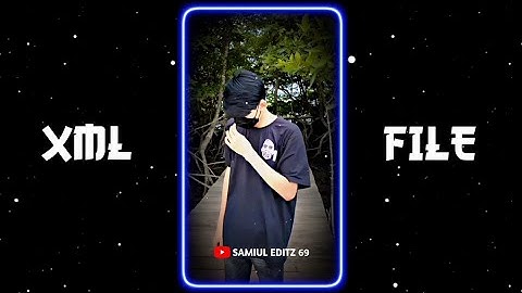 BACHNA AE HASEENO 😤💥|| NEW TREND XML 👀💥 || NEW XML FILE 🎟🦋 || @Samiul_Editz