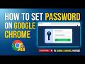 how to set password to google chrome | how to set password in chrome browser
