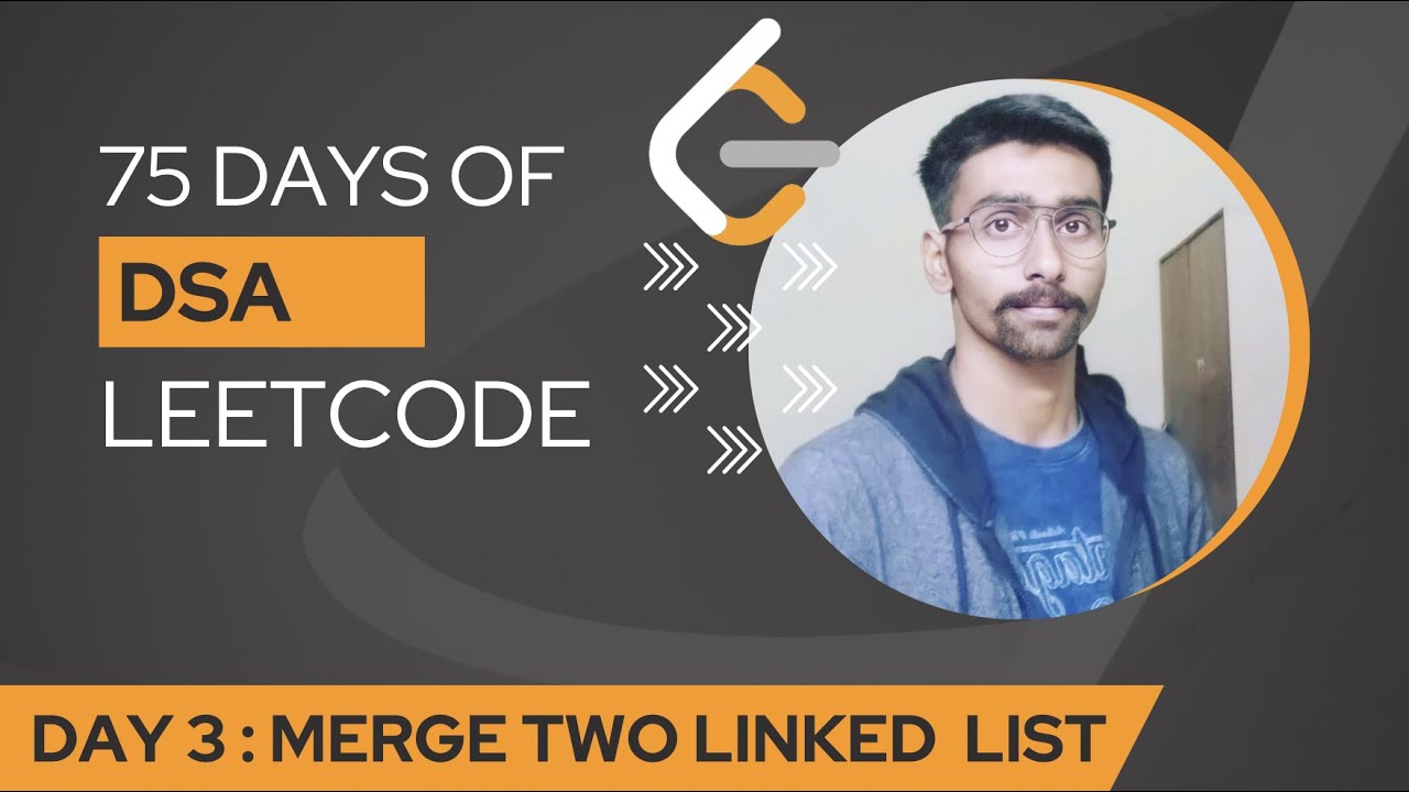 Merge Two Sorted Lists | leetcode | CodingPanditt | vinayak | Day 3 ...