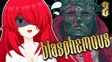 【 Blasphemous 】What