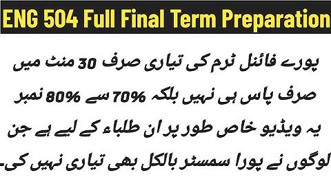 ENG 504 Final Term Preparation 2025 || Most Important & Frequently Asked Question || Eng504 Finals