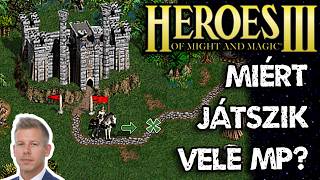 A Heroes 3 a LEGJOBB játék VALAHA! - A Might & Magic széria története