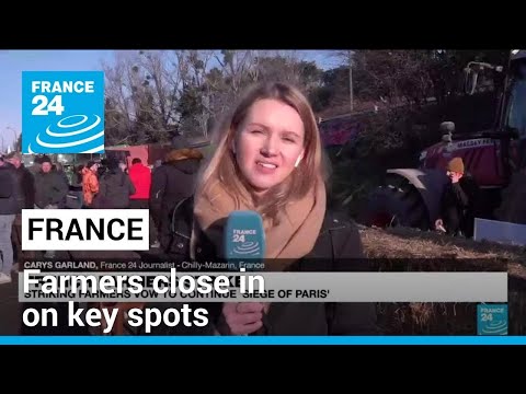 French farmers close in on key spots as police deployed in force • FRANCE 24 English