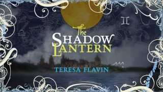 THE SHADOW LANTERN Book Trailer