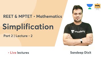 Simplification-2 | REET & MPTET | Maths | Hello Teachers | Sandeep Dixit