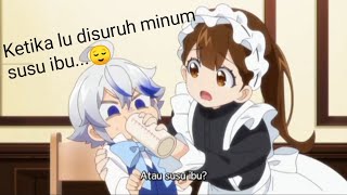 ketika lu disuruh minum susu ibu...😌||jedug jedug anime