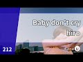 hiro - Baby don&#39;t cry [Kara-U] 노래방 カラオケ