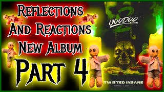 Voodoo 2 Part 4 of 6 Full Album Twisted Insane Reaction First Time Hearing Twisted Insane Voodoo 2