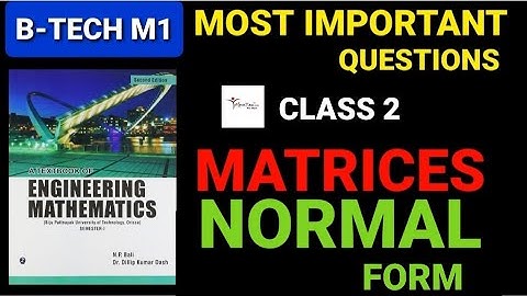 BTECH MATHS MATRICES - FINDING RANK OF A MATRIX BY REDUCING TO NORMAL FORM