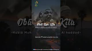 Rasulullah ﷺ adalah obat ruh kita - Habib Muhammad bin Alwi Al-Haddad