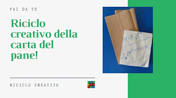 Come si chiama la carta per il pane?