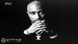 2Pac - All Eyez on Me