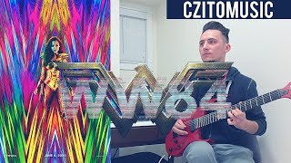 Wonder Woman 1984 | Official Trailer Music | Guitar Cover