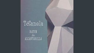 Video thumbnail of "TéCanela - Ratón De Alcantarilla"
