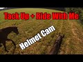 HELMET CAM: Tack Up and Ride With Me - Raws and Riding in a Field