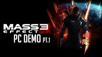 Mass Effect: 3 - PC Demo - Adept Playthrough Part.1 [1080p]