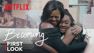 Becoming | First Look | Netflix