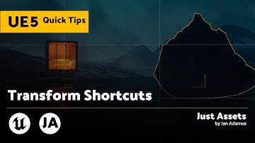 Unreal Engine 5 QuickTip | Transform Shortcuts