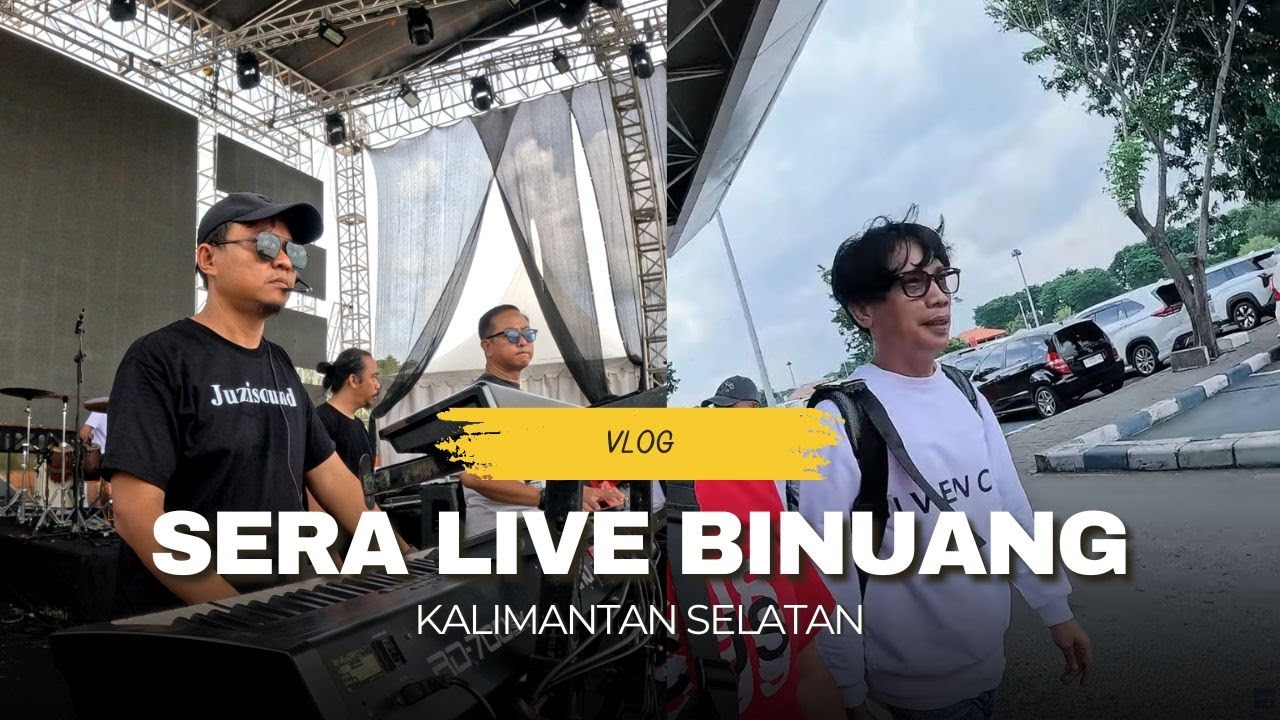 SERU BANGET! Live Binuang Bareng SERA – Goyang Bareng Ribuan Penonton! (VLOG)