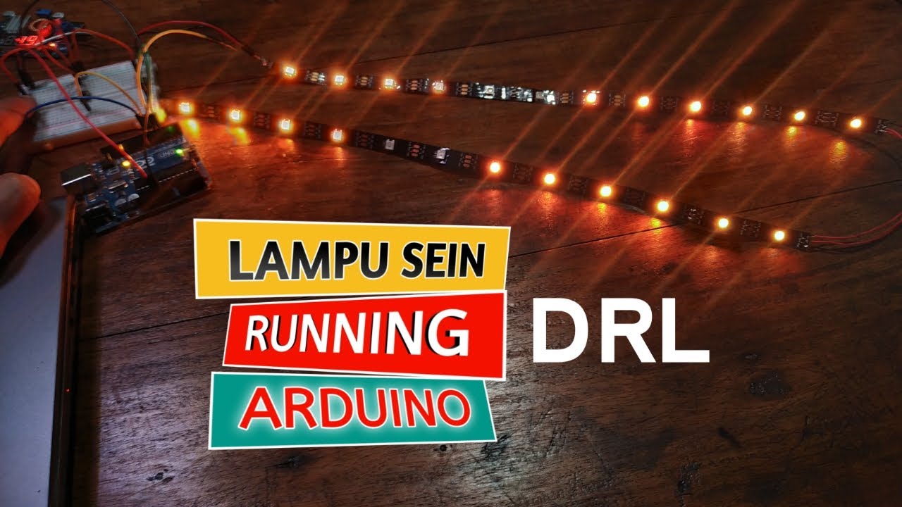 CARA MEMBUAT LAMPU SEIN RUNNING DENGAN LED STRIP - YouTube