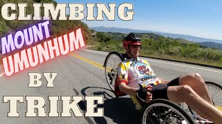 Climbing & Descending Mt. Umunhum on a Recumbent Trike vs Road Bike: Steepest 5 Miles in California