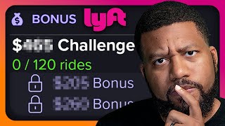 Is This MASSIVE Lyft Ride CHALLENGE BONUS Worth It?