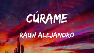 Rauw Alejandro - Cúrame (Letras)