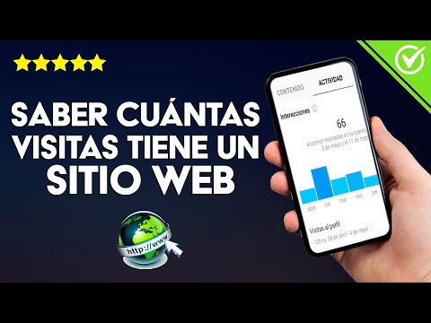 Cómo Saber Cuántas Visitas Tiene un Sitio Web - Consejos y Mejores Herramientas