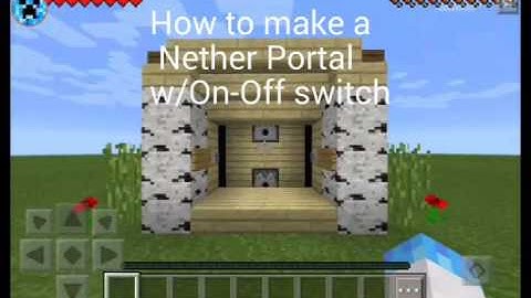 Minecraft PE | Nether Portal with On/Off switch | tutorial👍