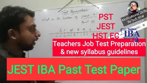 JEST Past paper 22 & new syllabus  | PST JST IBA Test preparation | Teachers Job Preparation & hints