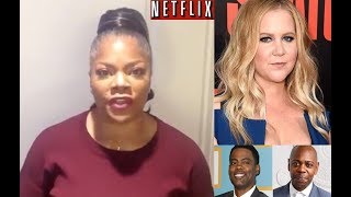 Monique Vs. Netflix \& Drags Amy Schumer Dave Chappelle \& Chris Rock In It