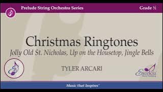 Christmas Ringtones - Tyler Arcari