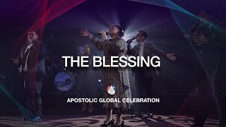 THE BLESSING - Apostolic Global Celebration