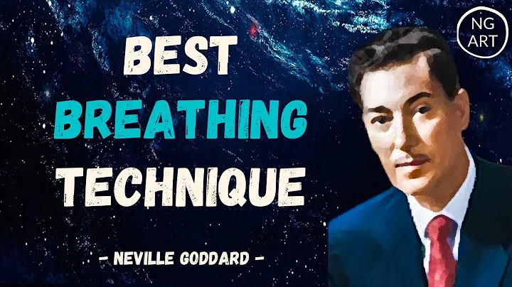 Neville Goddard | How To Manifest with Breathing T...
