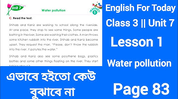 English For Today | Class 3 english unit 7 page 83 | lesson 1 | Water pollution | New Book 2024