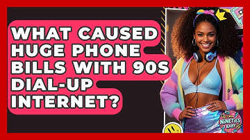 What Caused Huge Phone Bills With 90s Dial-up Internet? - I