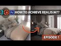 Realism with Corona Renderer (Episode 1)