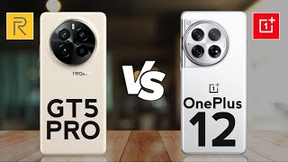 realme GT5 Pro vs OnePlus 12