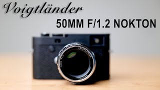 First Impressions Of The Voigtlander 50mm F 1 2 Nokton Vm Mount 4k Youtube First Impressions Of The Voigtlander 50mm F 1 2 Nokton Vm Mount 4k Youtube