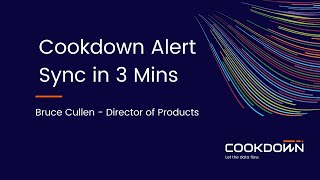 Cookdown Alert Sync in 3 Mins